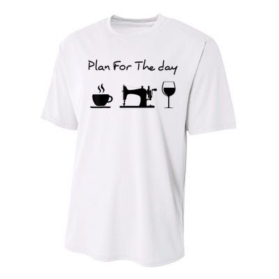 Plan For The Day Coffee Sewing Machine Wine Funny Lover Performance Sprint T-Shirt