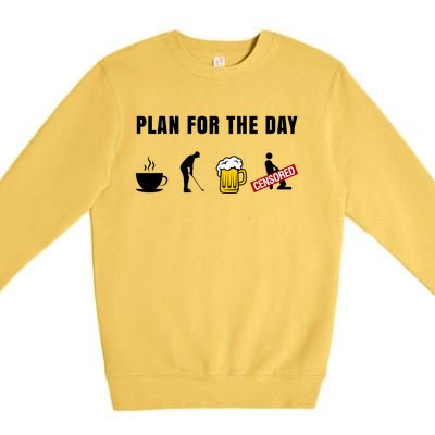 Plan For The Day Funny Husband Premium Crewneck Sweatshirt