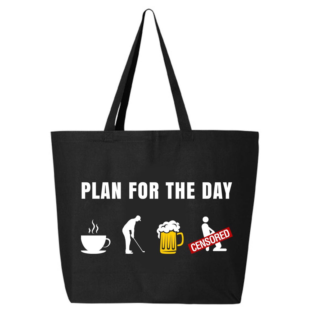 Plan For The Day Funny Husband 25L Jumbo Tote