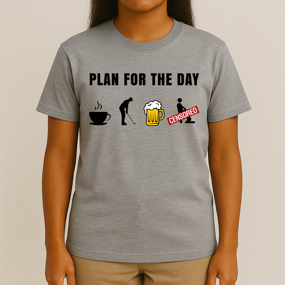 Plan For The Day Funny Husband T-Shirt