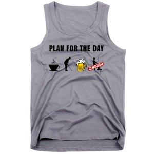 Plan For The Day Funny Husband Tank Top