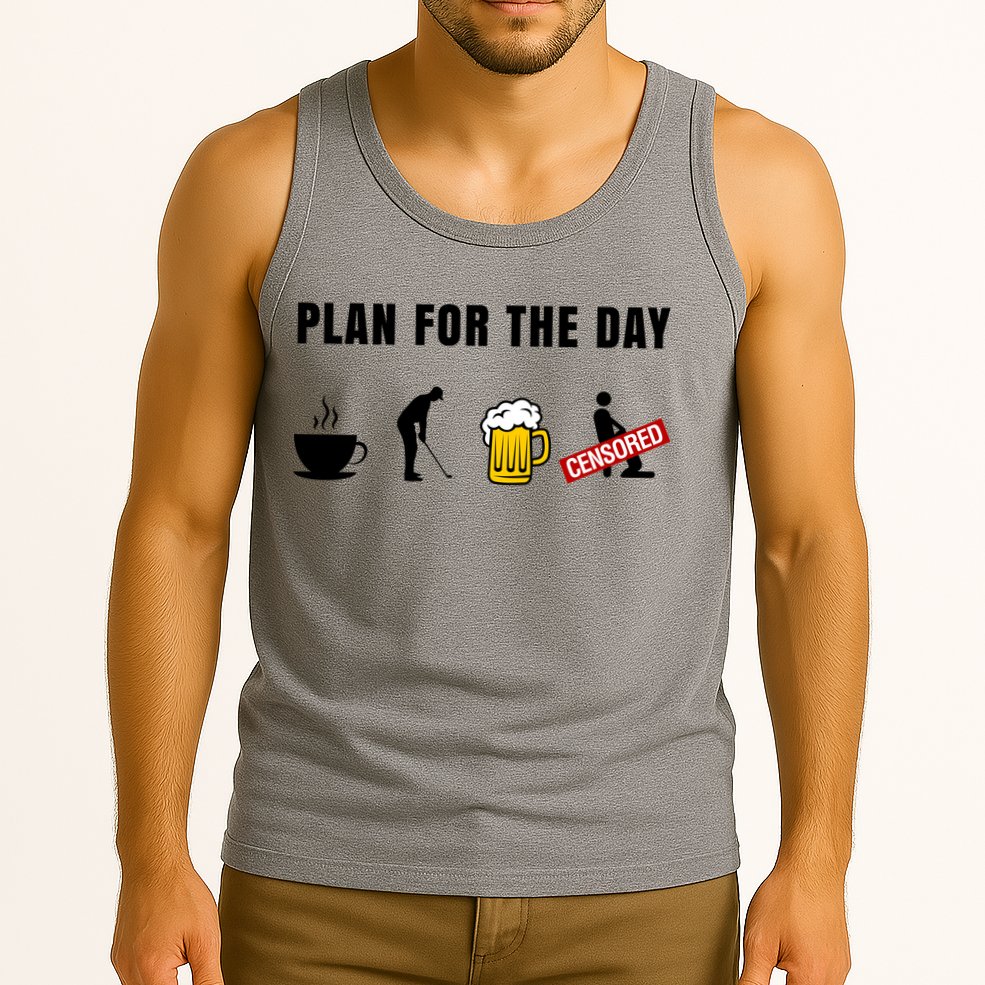 Plan For The Day Funny Husband Tank Top