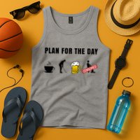 Plan For The Day Funny Husband Tank Top