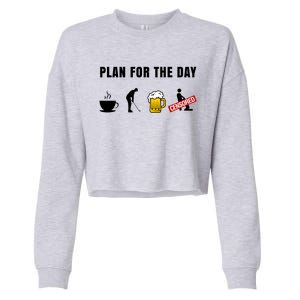 Plan For The Day Funny Husband Cropped Pullover Crew