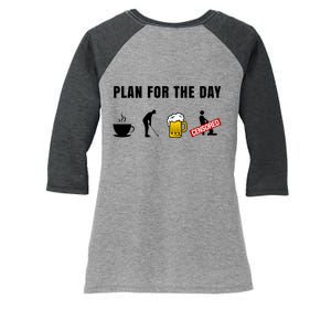 Plan For The Day Funny Husband Women's Tri-Blend 3/4-Sleeve Raglan Shirt