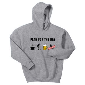 Plan For The Day Funny Husband Kids Hoodie