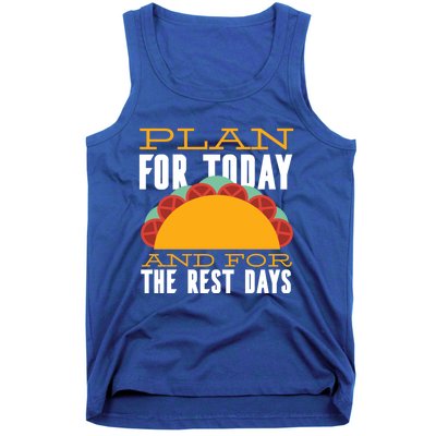 Plan For Today And The Rest Days Funny Gift Tank Top