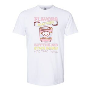 Pet Food Tasting Pet Food Taster Taster For Pet Food Softstyle CVC T-Shirt