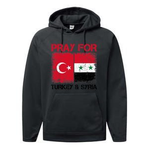 Pray For Turkey & Syria Flag Protect Turkey Syria Earthquake Performance Fleece Hoodie