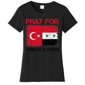 Pray For Turkey & Syria Flag Protect Turkey Syria Earthquake Women's T-Shirt