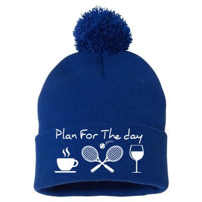 Plan For The Day Coffee Tennis Wine Funny Tennis Funny Gift Great Gift Pom Pom 12in Knit Beanie