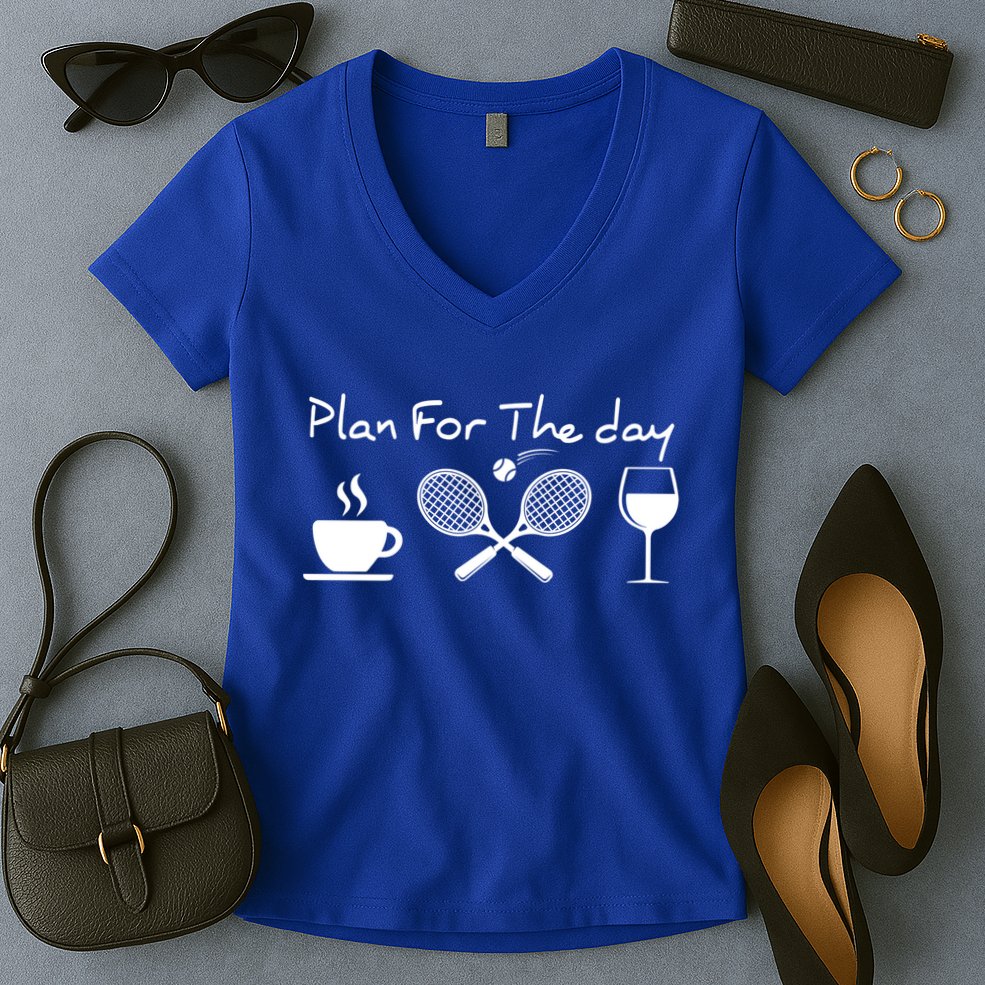Plan For The Day Coffee Tennis Wine Funny Tennis Funny Gift Great Gift Women's V-Neck T-Shirt