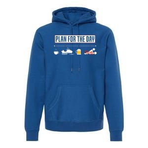 Plan For The Day Funny Snowmobile Gift Premium Hoodie