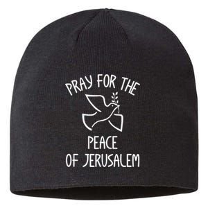 Pray For The Peace Of Jerusalem Jewish Christian Bible Sustainable Beanie