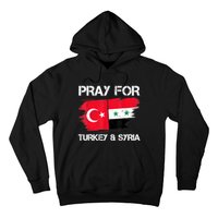 Pray For Turkey & Syria Flag Earthquake In Turkey Syria Hoodie