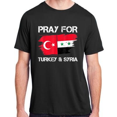 Pray For Turkey & Syria Flag Earthquake In Turkey Syria Adult ChromaSoft Performance T-Shirt