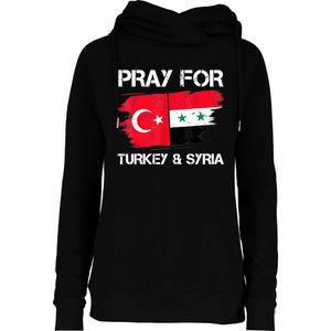 Pray For Turkey & Syria Flag Earthquake In Turkey Syria Womens Funnel Neck Pullover Hood