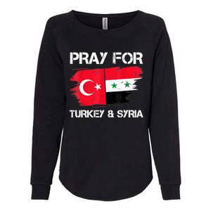 Pray For Turkey & Syria Flag Earthquake In Turkey Syria Womens California Wash Sweatshirt