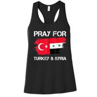 Pray For Turkey & Syria Flag Earthquake In Turkey Syria Women's Racerback Tank