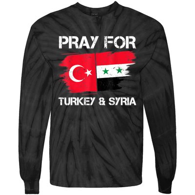 Pray For Turkey & Syria Flag Earthquake In Turkey Syria Tie-Dye Long Sleeve Shirt