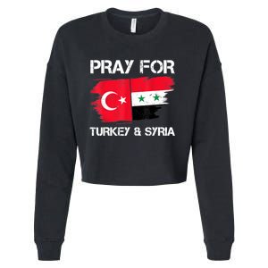 Pray For Turkey & Syria Flag Earthquake In Turkey Syria Cropped Pullover Crew