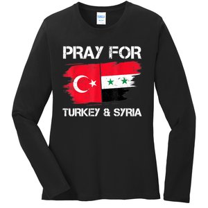 Pray For Turkey & Syria Flag Earthquake In Turkey Syria Ladies Long Sleeve Shirt