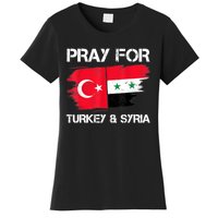 Pray For Turkey & Syria Flag Earthquake In Turkey Syria Women's T-Shirt