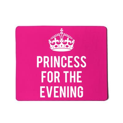 Princess For The Evening Mousepad