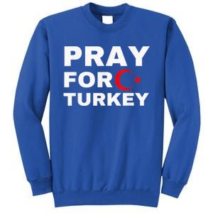 Pray For Turkey Earthquake In Turkey Sweatshirt