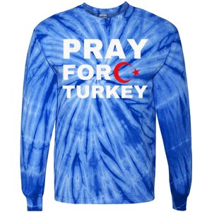 Pray For Turkey Earthquake In Turkey Tie-Dye Long Sleeve Shirt