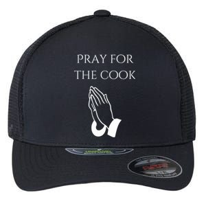 Pray For The Cook Flexfit Unipanel Trucker Cap