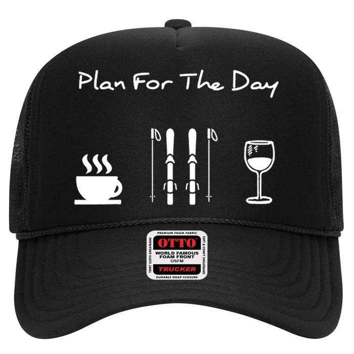 Plan For The Day Ski Heartbeat Skier Skiing Gift For Skier High Crown Mesh Back Trucker Hat