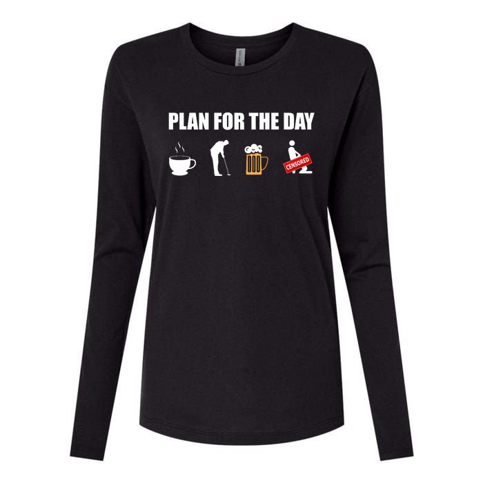 Plan For The Day Funny Golf Womens Cotton Relaxed Long Sleeve T-Shirt