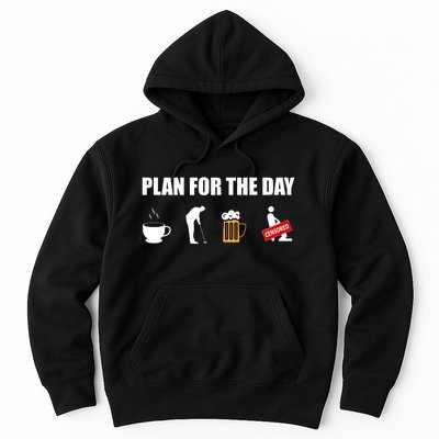 Plan For The Day Funny Golf Hoodie