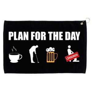 Plan For The Day Funny Golf Grommeted Golf Towel