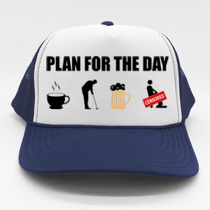 Plan For The Day Funny Golf Trucker Hat