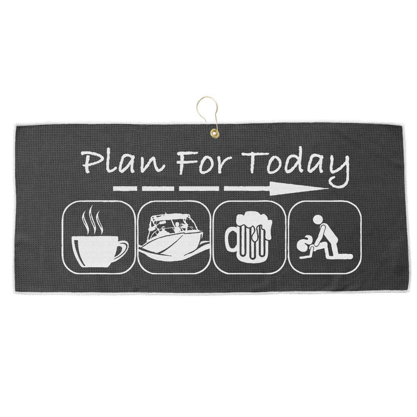 Plan For Today Coffee Boat Beer Sex For Boater Boat Large Microfiber Waffle Golf Towel
