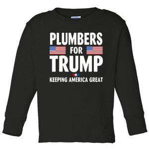 Plumbers For Trump 2024 Keeping America Great Us Flag Toddler Long Sleeve Shirt