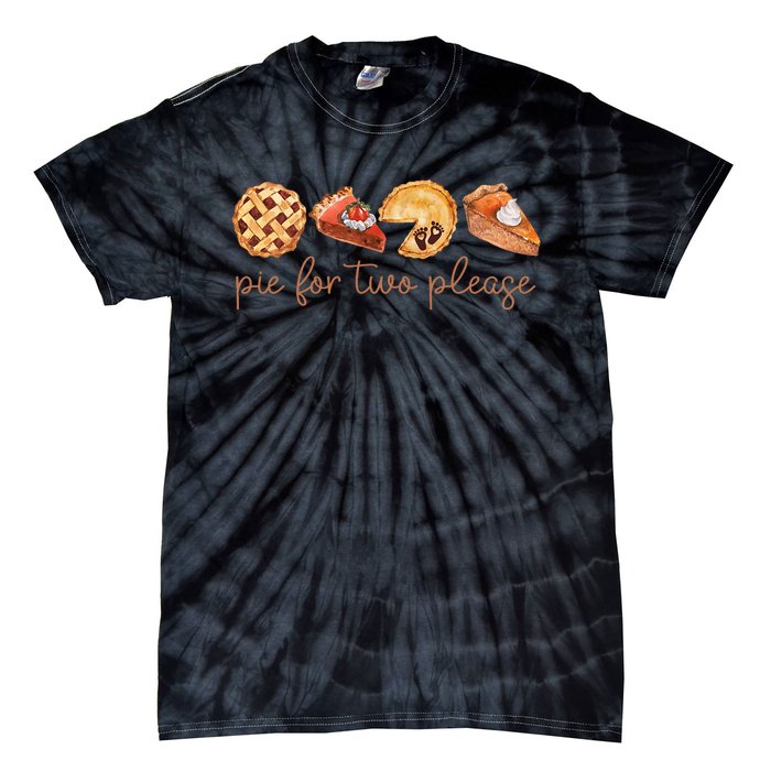 Pie For Two Please Thanksgiving Pregnancy Announcement Tie-Dye T-Shirt