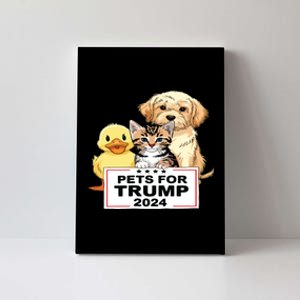 Pets For Trump Duck Cat Dog Donald Trump 2024 Canvas