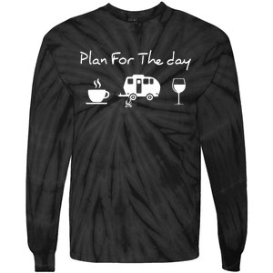 Plan For The Day Coffee Camping Wine Tie-Dye Long Sleeve Shirt