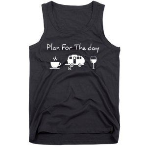 Plan For The Day Coffee Camping Wine Tank Top