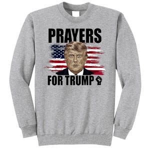 Prayers For Trump 2024 Usa Election Tall Sweatshirt