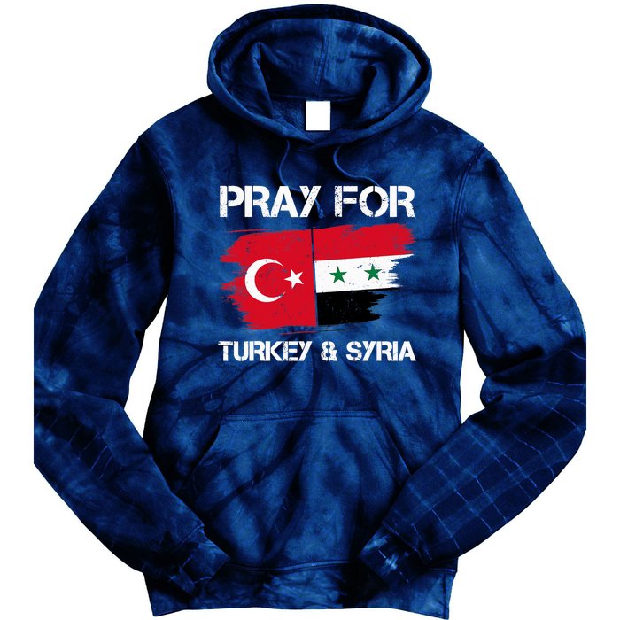 Pray For Turkey & Syria Flag Earthquake In Turkey Syria Tie Dye Hoodie