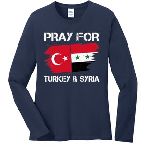 Pray For Turkey & Syria Flag Earthquake In Turkey Syria Ladies Long Sleeve Shirt