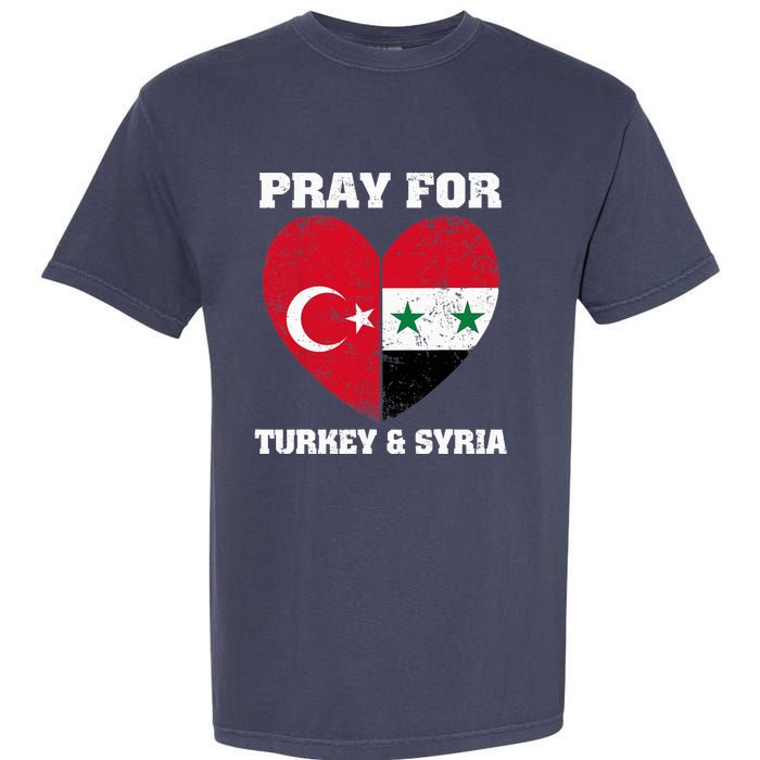 Pray For Turkey & Syria Flag Heart Turkey Syria Earthquake Garment-Dyed Heavyweight T-Shirt