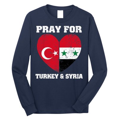 Pray For Turkey & Syria Flag Heart Turkey Syria Earthquake Long Sleeve Shirt