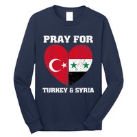 Pray For Turkey & Syria Flag Heart Turkey Syria Earthquake Long Sleeve Shirt