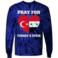 Pray For Turkey & Syria Flag Heart Turkey Syria Earthquake Tie-Dye Long Sleeve Shirt