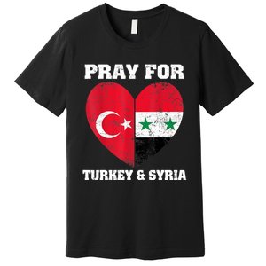 Pray For Turkey & Syria Flag Heart Turkey Syria Earthquake Premium T-Shirt